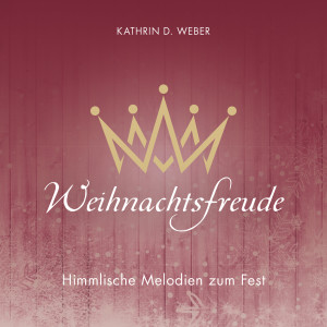 Listen to Noel, Christ ist geboren song with lyrics from Kathrin D. Weber