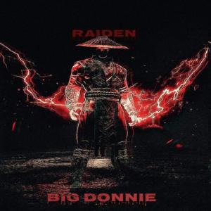 Big Donnie的專輯Raiden Flow (Explicit)