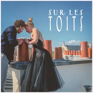 Album Sur Les Toits from 