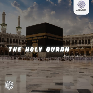 The Holy Quran (Complete) dari Sheikh Saad Al Ghamdi