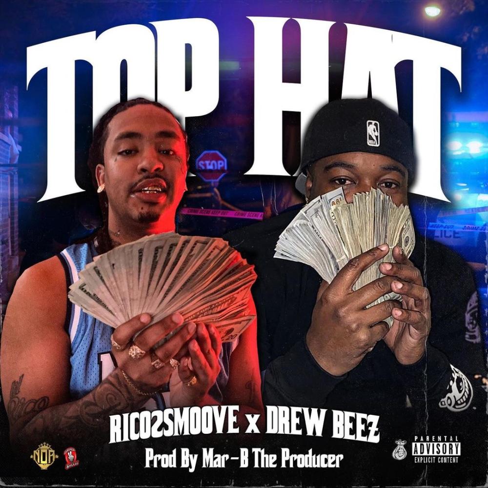 Top hat (feat. Drew Beez) (Explicit)