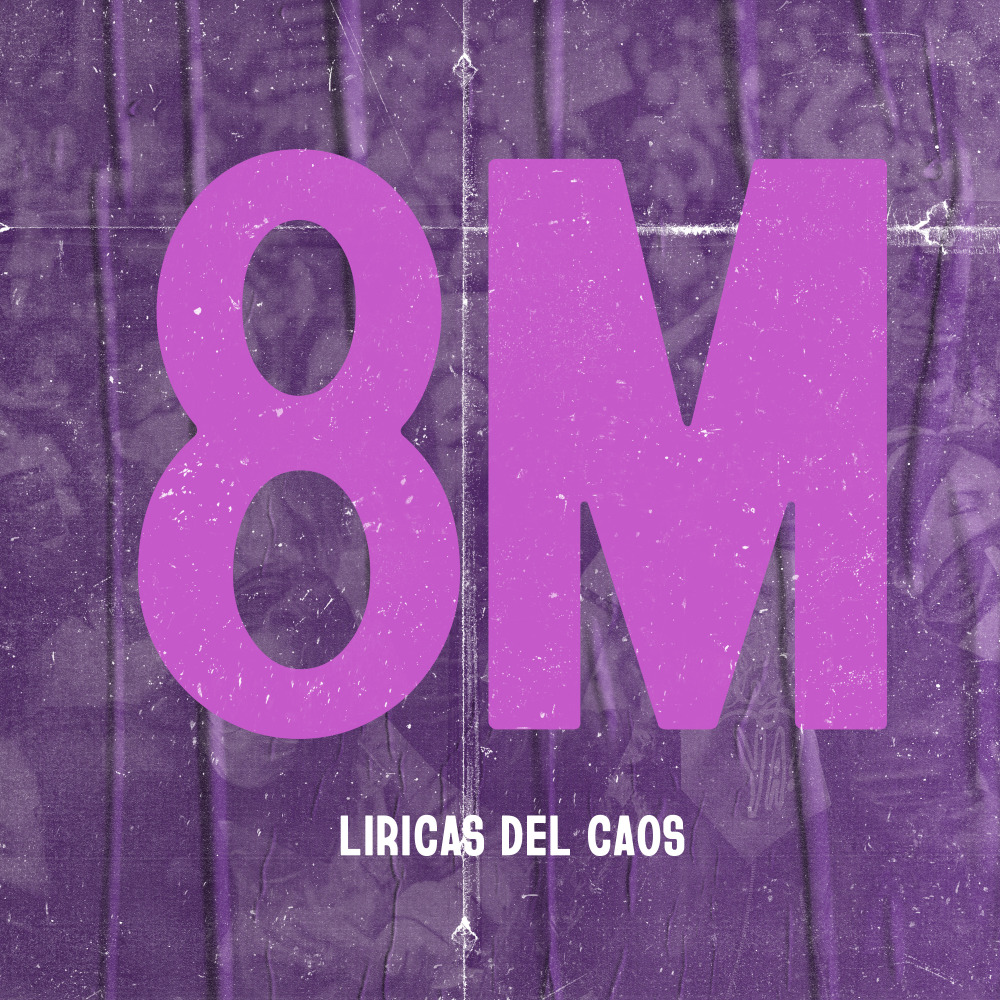 Líricas del Caos 8M Colombia