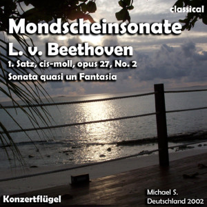 ดาวน์โหลดและฟังเพลง Mondscheinsonate พร้อมเนื้อเพลงจาก Ludwig van Beethoven