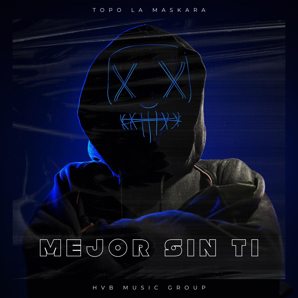 Mejor Sin Ti (Explicit)