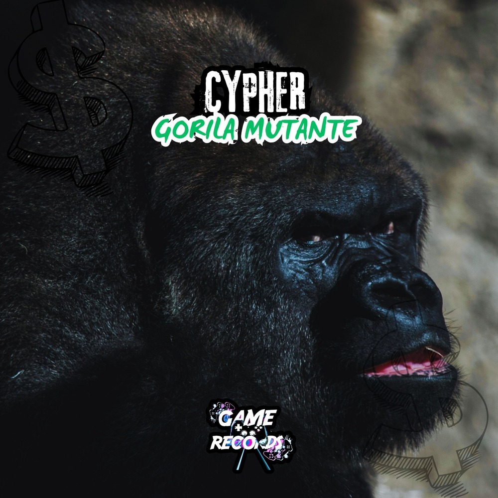 Cypher Gorila Mutante (Explicit)