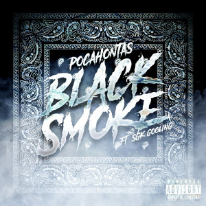 Black Smoke (Explicit)