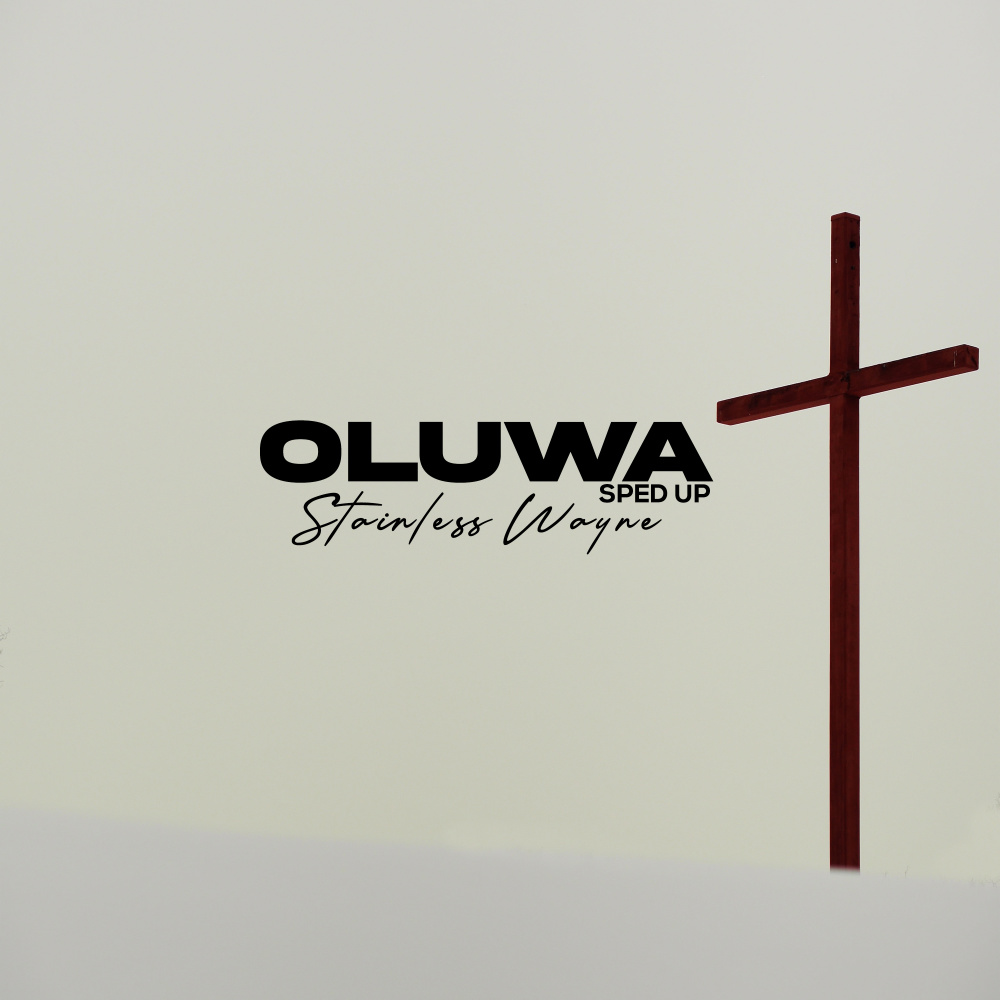 Oluwa (Sped Up)