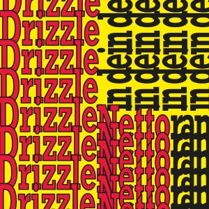 Drizzle的專輯In De Nettorama