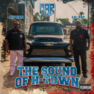 Album The Sound of H-Town (Explicit) from Lilpat