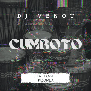 Listen to Cumboto song with lyrics from DJ Venot