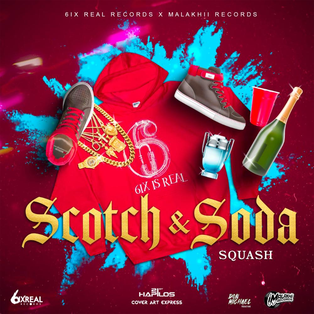 Scotch & Soda (Explicit)