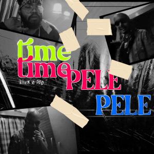 Album Time Pele (Explicit) from Mc blue