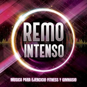 Album Remo Intenso oleh Música para Ejercicio, Fitness, y Gimnasio