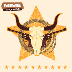 Album VAQUERO from Mime