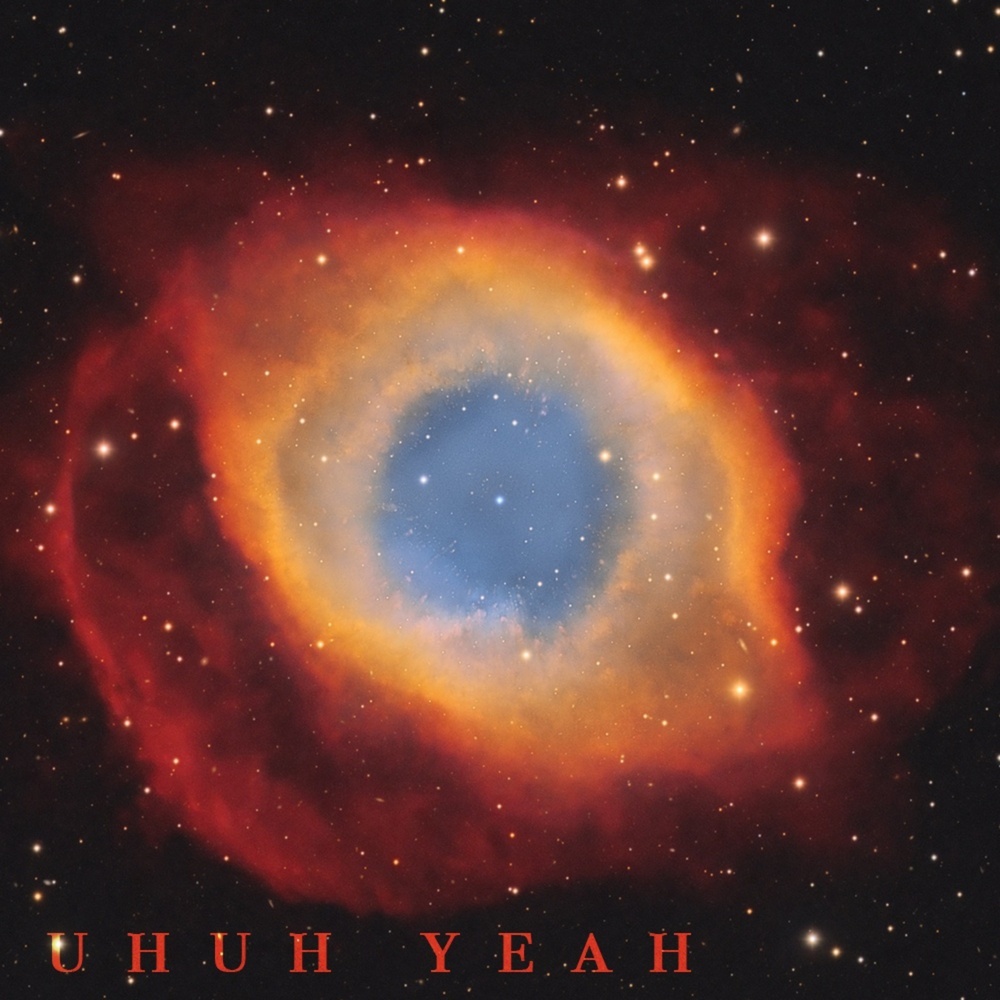 Uhuh Yeah (Explicit)
