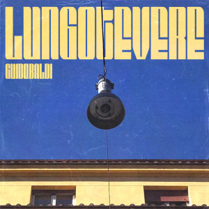 Listen to Lungotevere song with lyrics from Guidobaldi