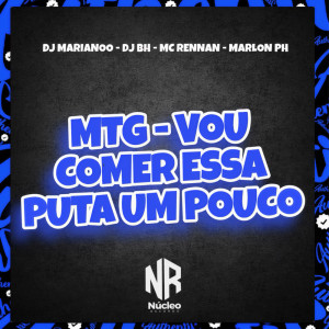 Album MTG - VOU COMER ESSA PUTA UM POUCO (Explicit) from 
