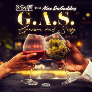 收聽J.Smith的G.A.S. (feat. Nice Dagoddess) (Explicit)歌詞歌曲