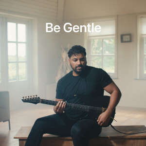 Album Be Gentle from 