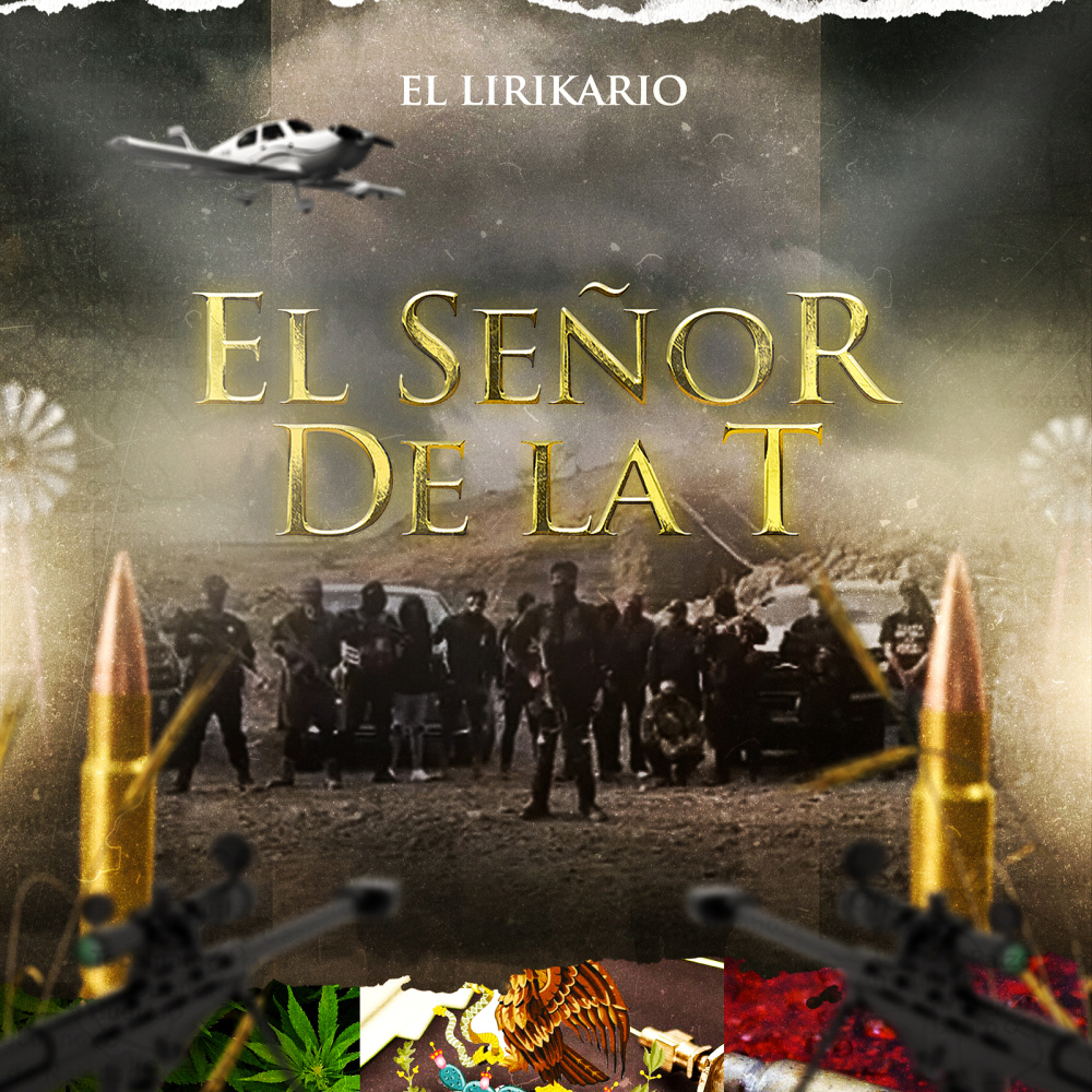 El Señor De La T (Explicit)