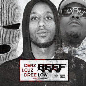 ดาวน์โหลดและฟังเพลง BEEF (Explicit) พร้อมเนื้อเพลงจาก Denz