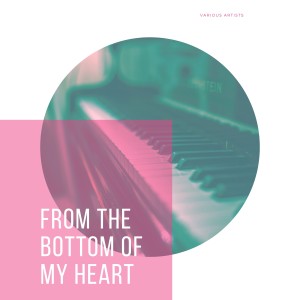 Dengarkan From the Bottom of My Heart (Version 1) lagu dari Sinatra, Frank dengan lirik