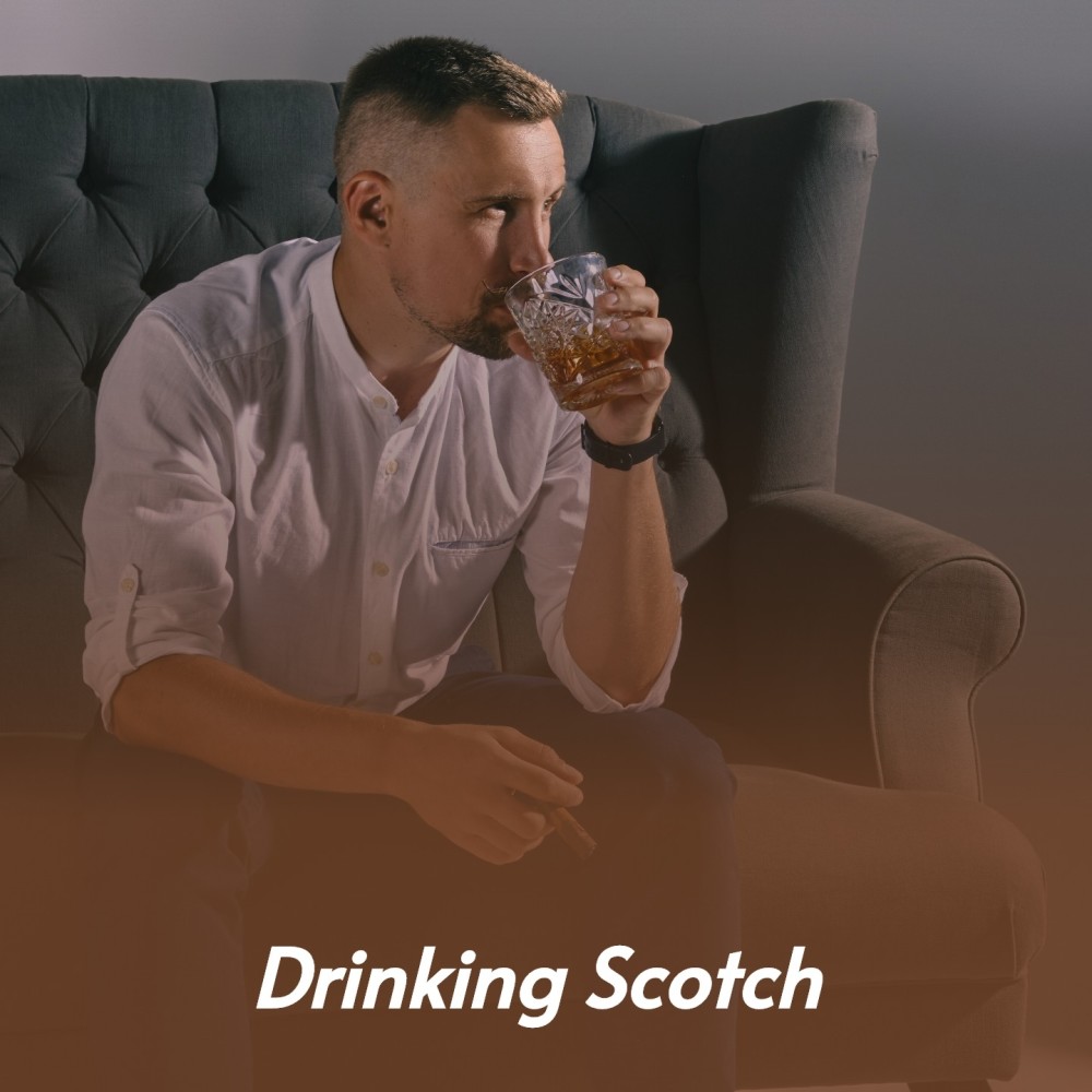 Drinkin' Scotch
