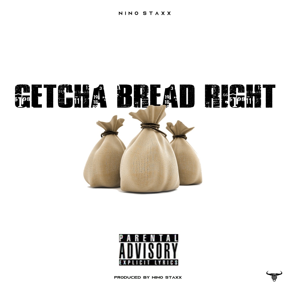 Getcha Bread Right (Explicit)