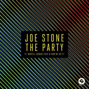 收聽Joe Stone的The Party (This Is How We Do It) (Radio Edit)歌詞歌曲