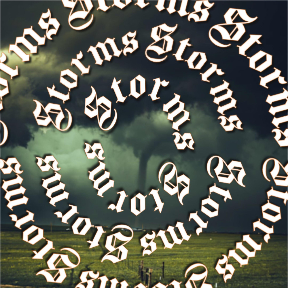 Storms (Explicit)