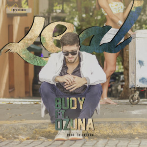 Listen to Leal (feat. Ozuna) song with lyrics from Buuoy