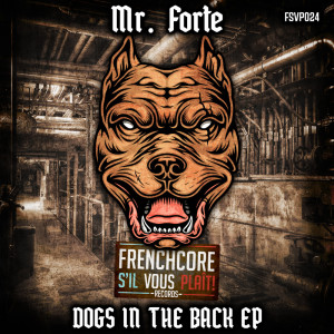 Mr. Forte的專輯Dogs in the back EP