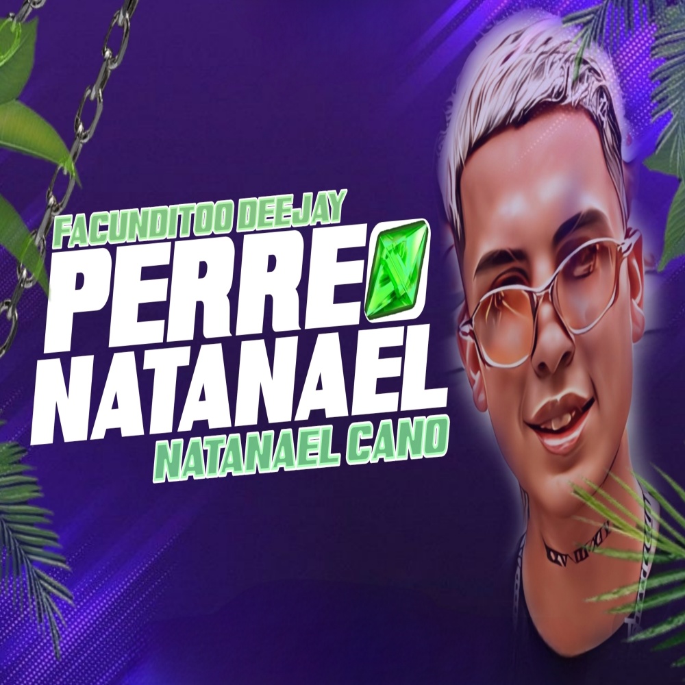 Perreo Natanael (Remix)