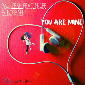 Listen to You Are Mine song with lyrics from Paulsesh
