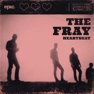 The Fray的專輯Heartbeat