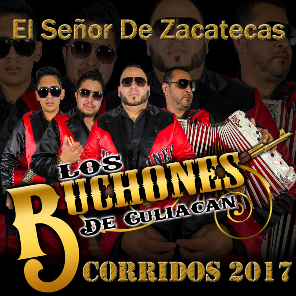 El Señor de Zacatecas (Corridos)