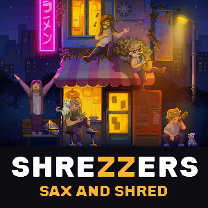 อัลบัม SAX & SHRED ศิลปิน Shrezzers