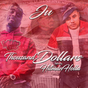 Album Thousand Dollars(Explicit) from Hitman Holla