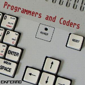 Dengarkan lagu Programmers and Coders nyanyian Exferno dengan lirik