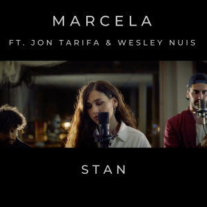 Listen to Stan (Explicit) song with lyrics from Marcela