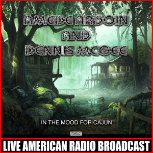 Dengarkan lagu Amadie Two Step nyanyian Amede Ardoin & Dennis McGee dengan lirik