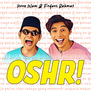 Listen to OSHR! song with lyrics from Izzue Islam