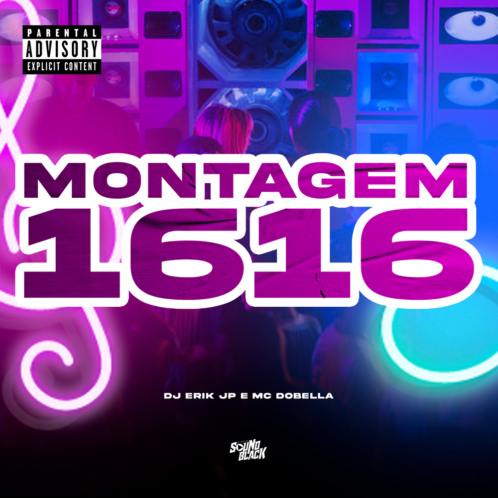 Montagem 1616 (Explicit)