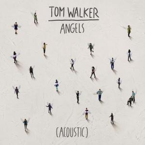 ดาวน์โหลดและฟังเพลง Angels (Acoustic) พร้อมเนื้อเพลงจาก Tom Walker