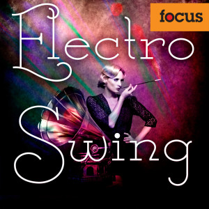 Jamie Kaleth的专辑Electro Swing