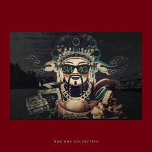 收聽OneoneCollective的財神爺 CHOI SUN YEAH (Explicit)歌詞歌曲
