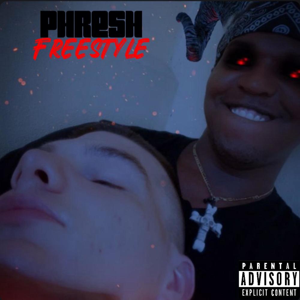 Phresh Freestyle (Explicit)
