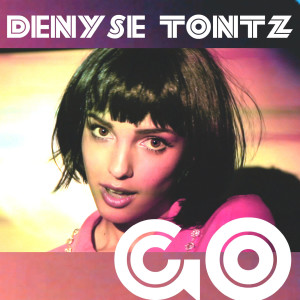 ดาวน์โหลดและฟังเพลง Go (Explicit) พร้อมเนื้อเพลงจาก Denyse Tontz