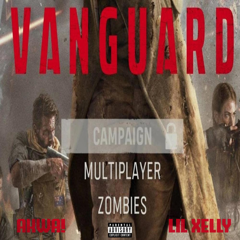 VANGUARD (feat. Lil Xelly) (Explicit)