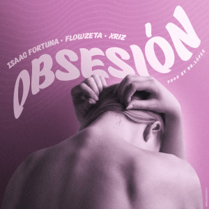 Album Obsesión oleh Isaac Fortuna